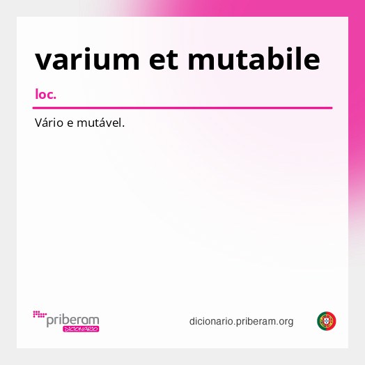 Significado de varium et mutabile